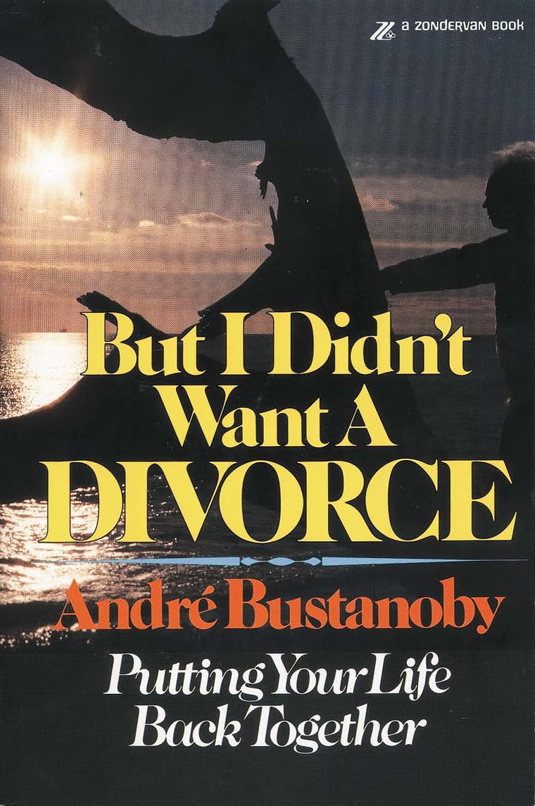 But I Didn't Want a Divorce