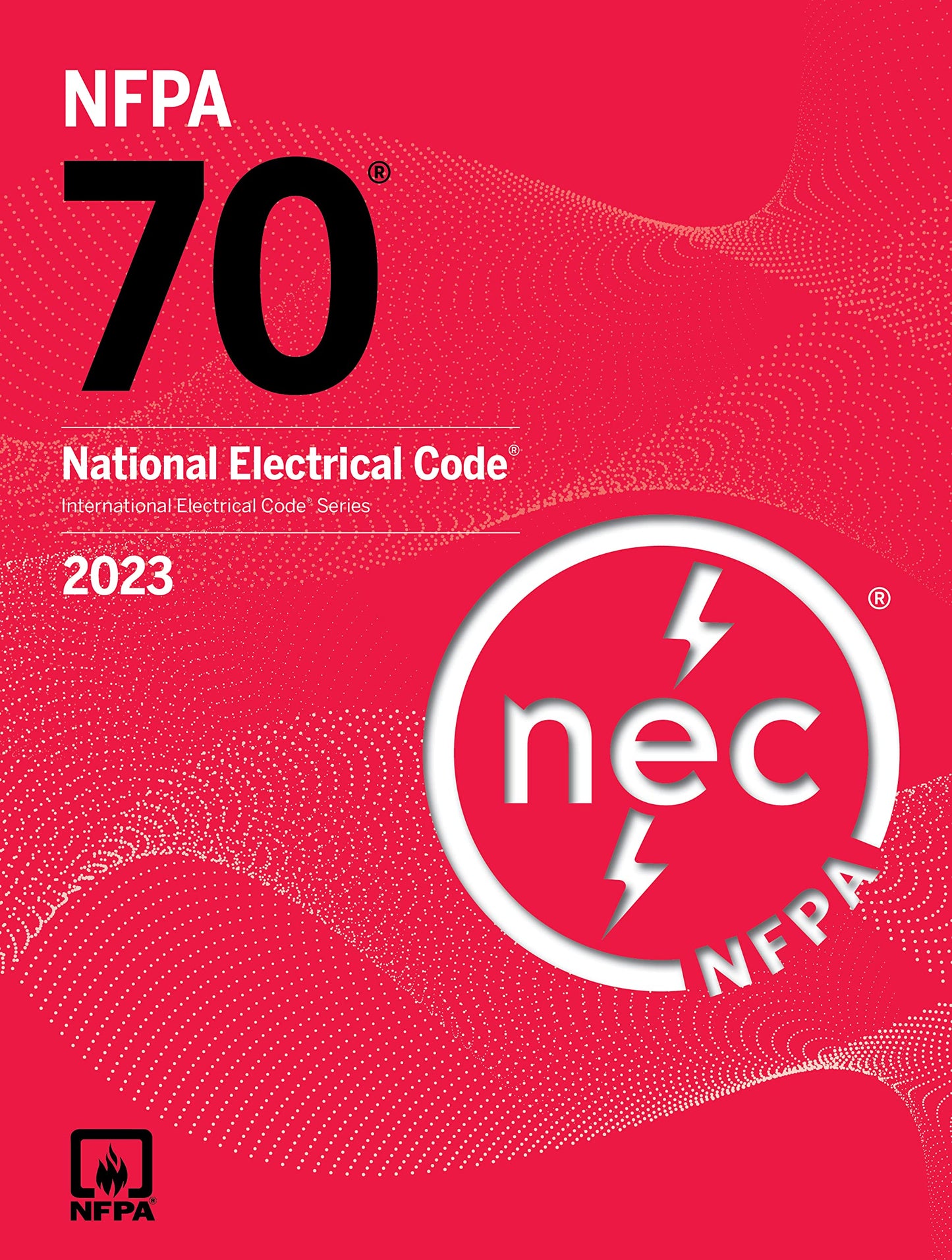 National Electrical Code 2023 (National Fire Protection Associations National Electrical Code)