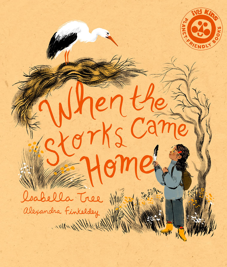 When The Storks Came Home (Volume 2) (Natures Wisdom, 2)