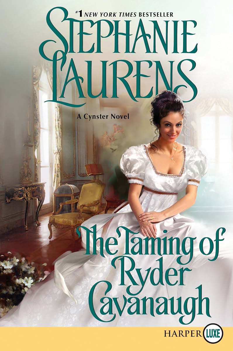 The Taming of Ryder Cavanaugh (Cynster Sisters Duo, 2)