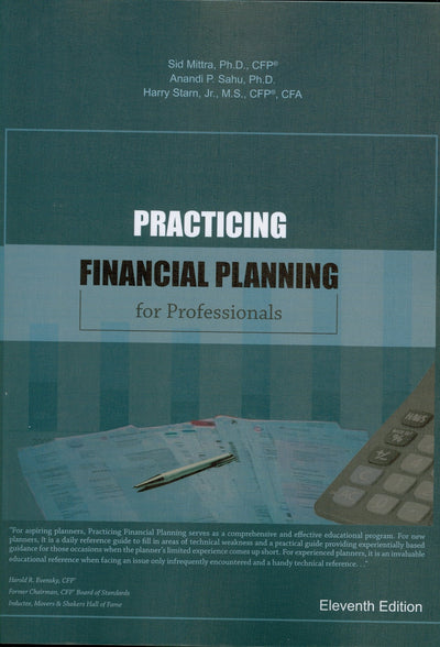 Practicing Financial Planning for professionals, Eleventh Edition