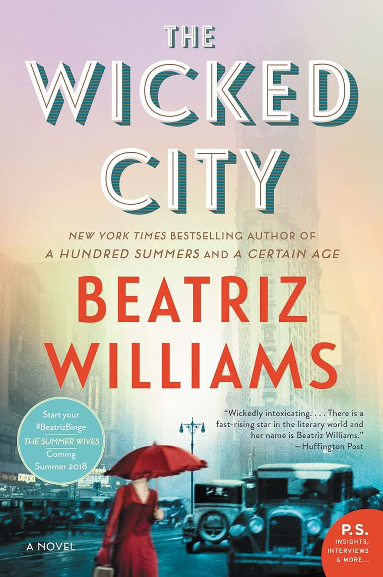 The Wicked City: A Novel (The Wicked City series, 1)
