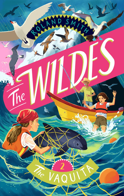 The Wildes: The Vaquita (The Wildes, 2)