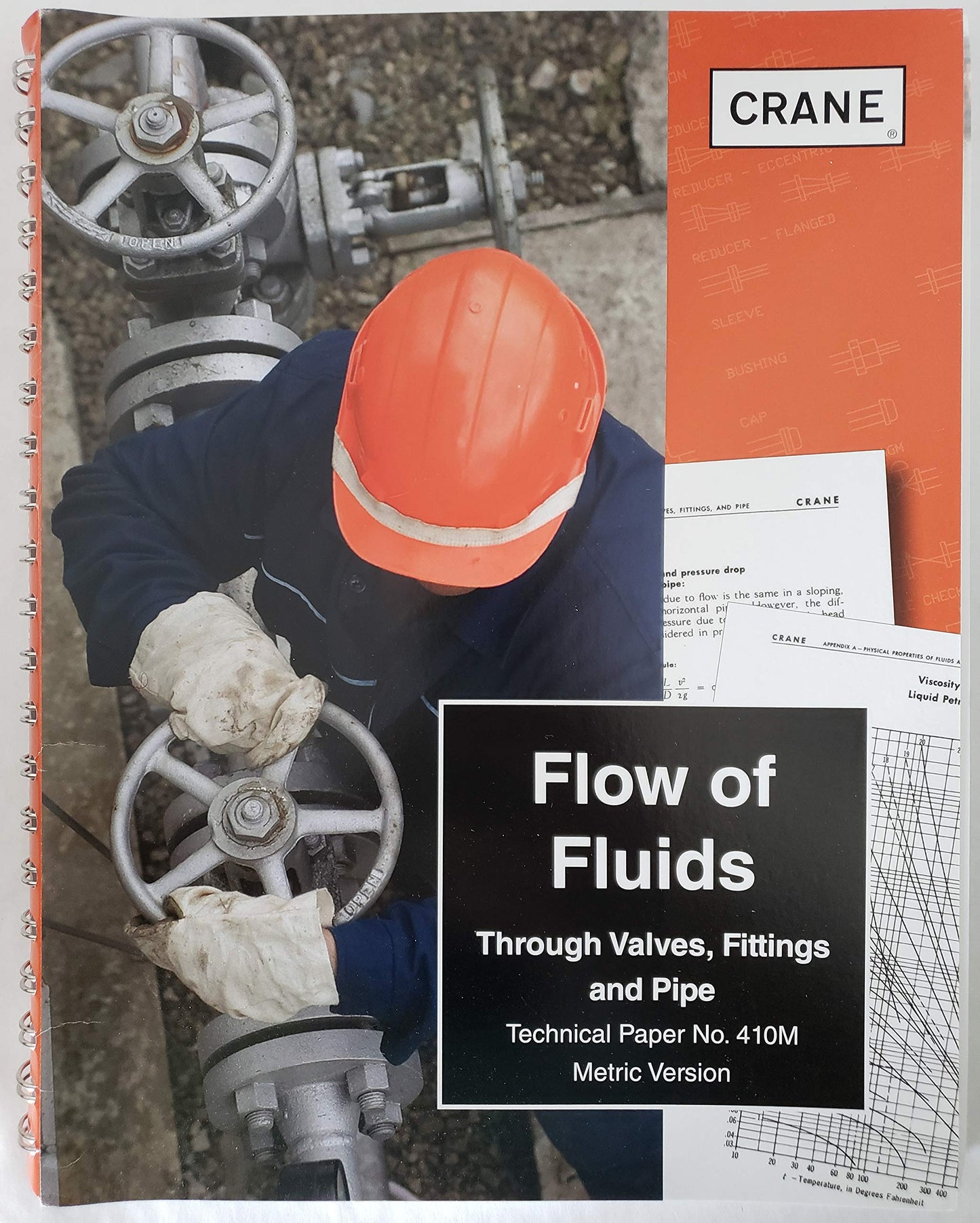 Flow of Fluids Through Valves, Fittings & Pipe: Technical Paper 410 Metric Version