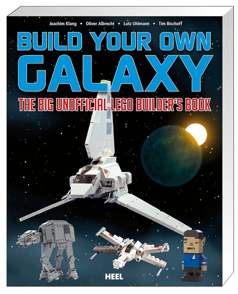 Build Your Own Galaxy: The Big Unofficial Builders Book