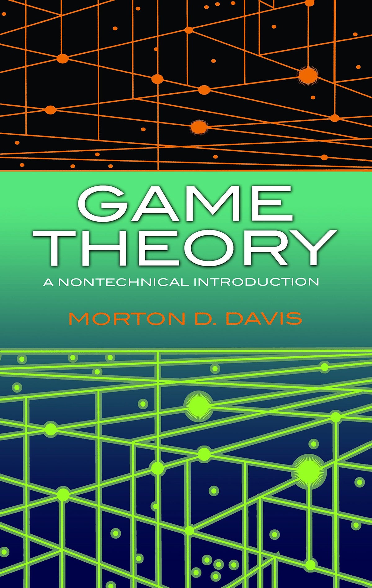 Game Theory: A Nontechnical Introduction (Dover Books on Mathematics)