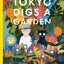 Tokyo Digs a Garden