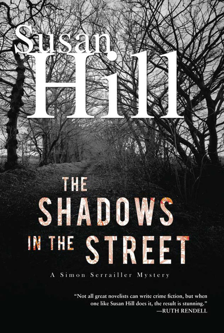 The Shadows in the Street: A Simon Serrailler Mystery
