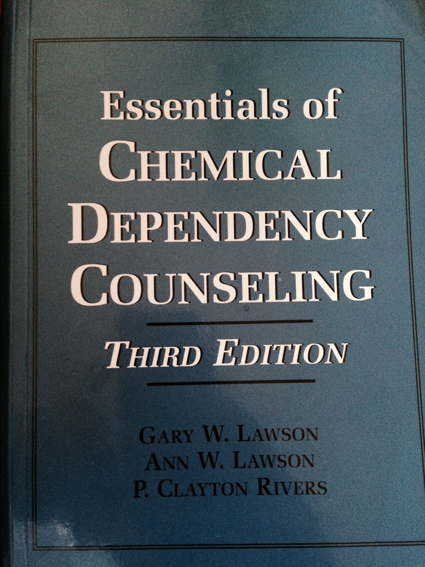 Essentials of Chemical Dependency Counseling