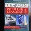 Chapman Piloting & Seamanship 65th Edition (CHAPMAN PILOTING, SEAMANSHIP AND SMALL BOAT HANDLING)