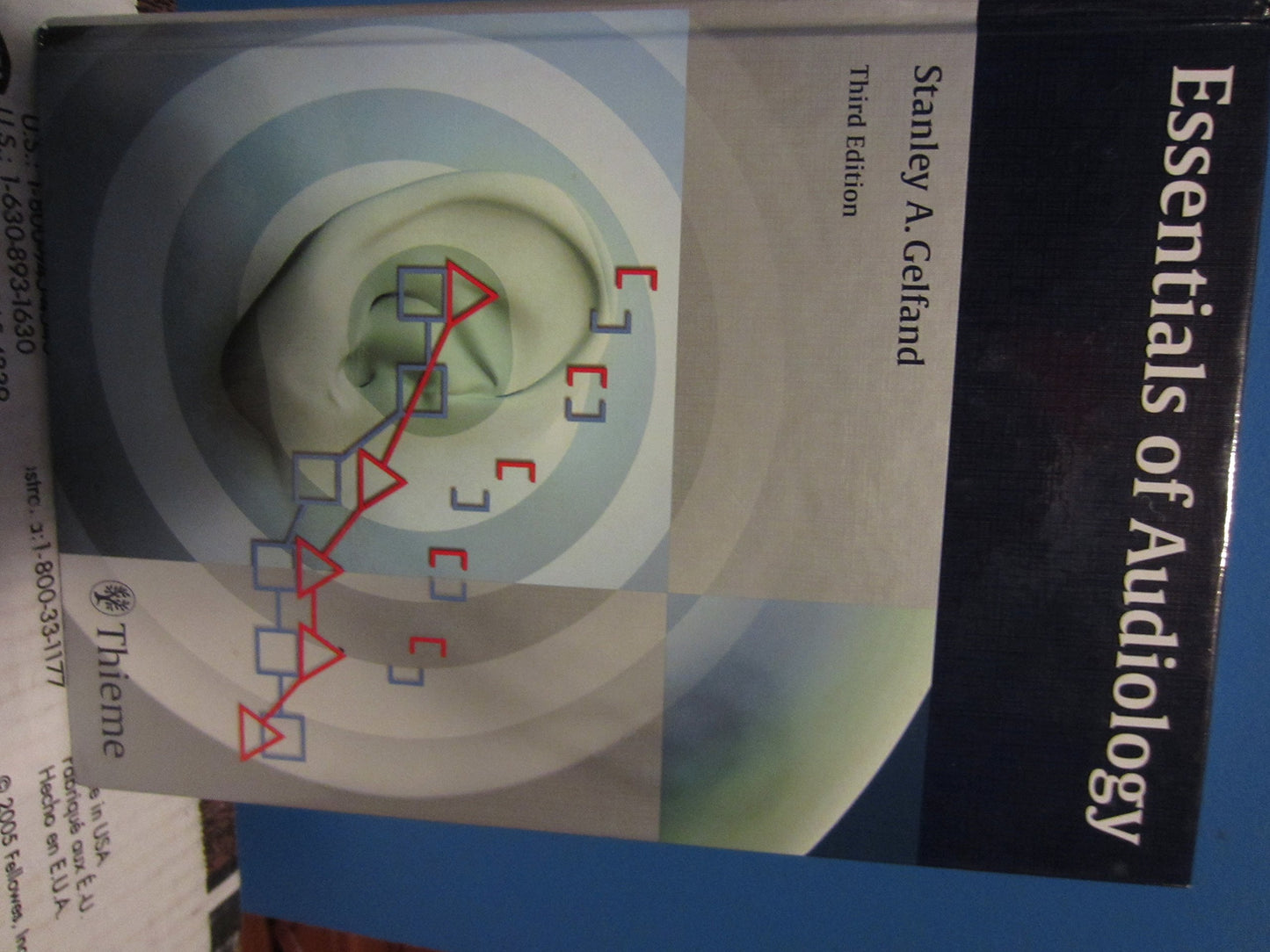 Essentials of Audiology by Gelfand, Stanley A.