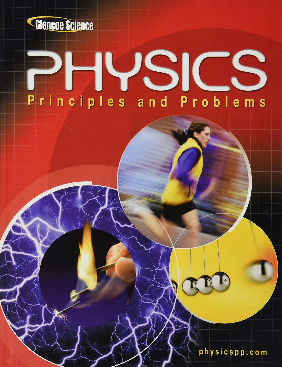 Glencoe Physics: Principles & Problems, Student Edition