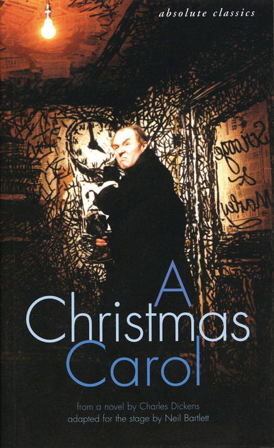 A Christmas Carol: In many scenes and several songs (Oberon Classics)