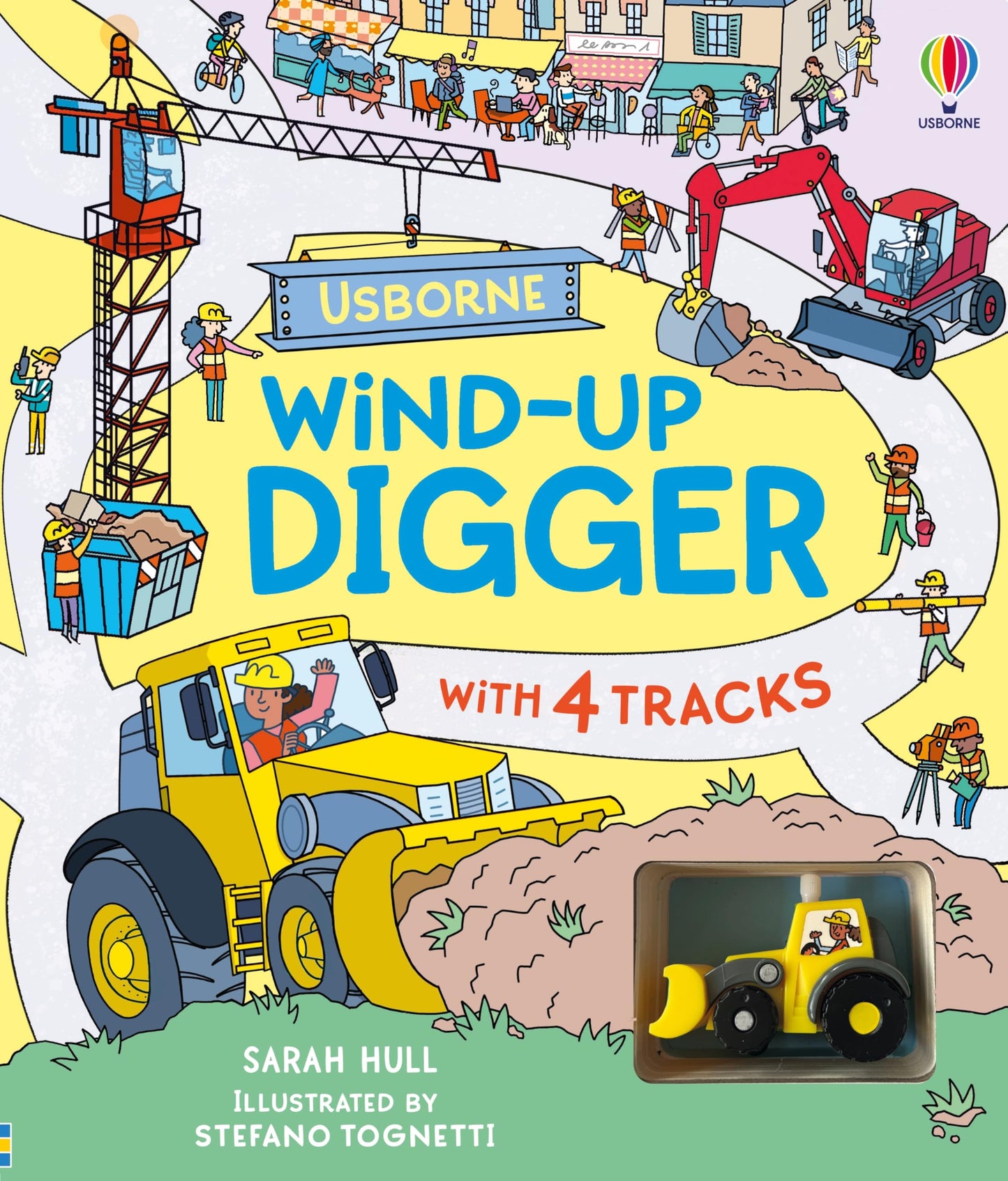 Wind-up Digger: A Toy and Book Gift Featuring a Hands-On Exploration Of Diggers And Construction Sites
