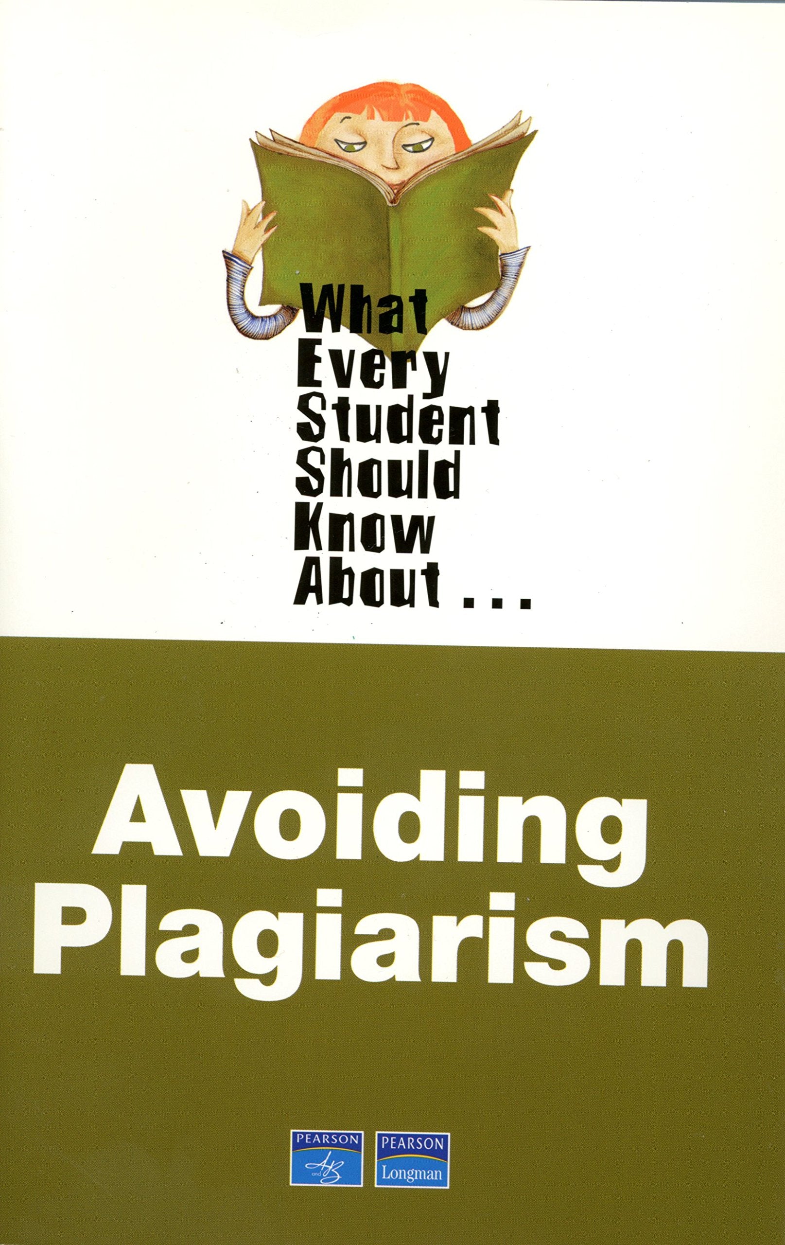 What Every Student Should Know About Avoiding Plagiarism