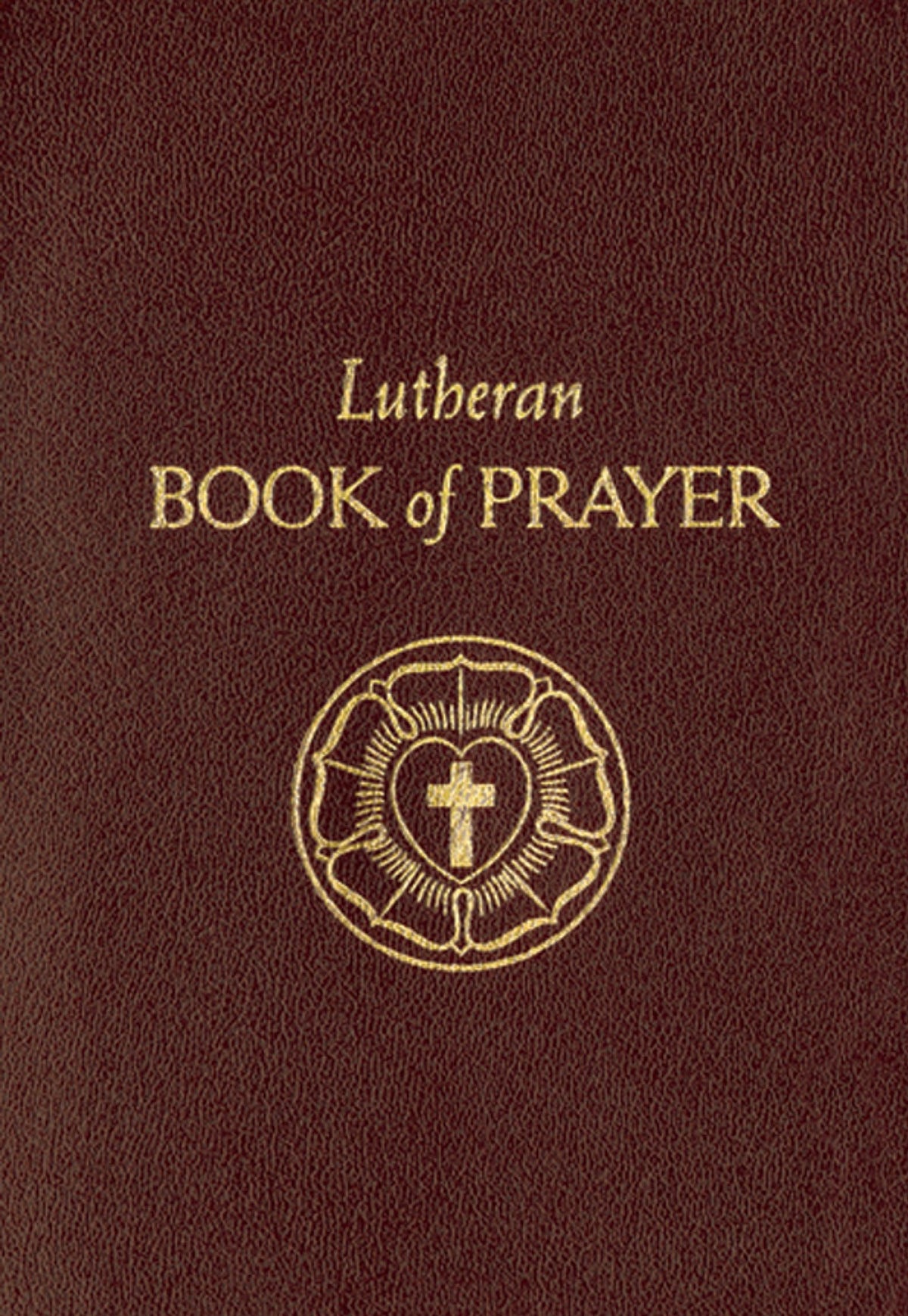 The Lutheran Book Of Prayer