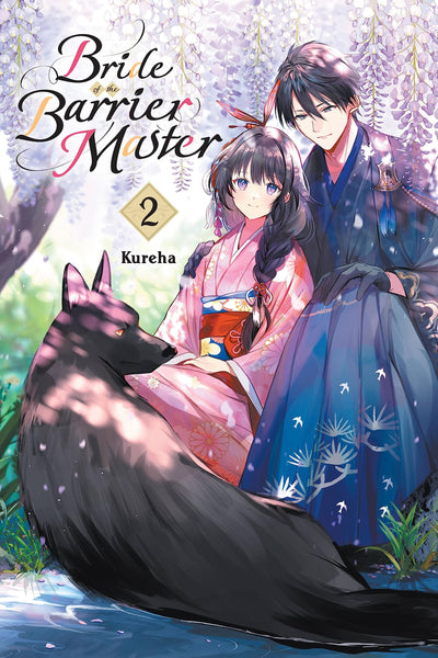 Bride of the Barrier Master, Vol. 2 (Volume 2) (Bride of the Barrier Master, 2)
