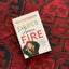 Fierce, Free, and Full of Fire: The Guide to Being Glorious You