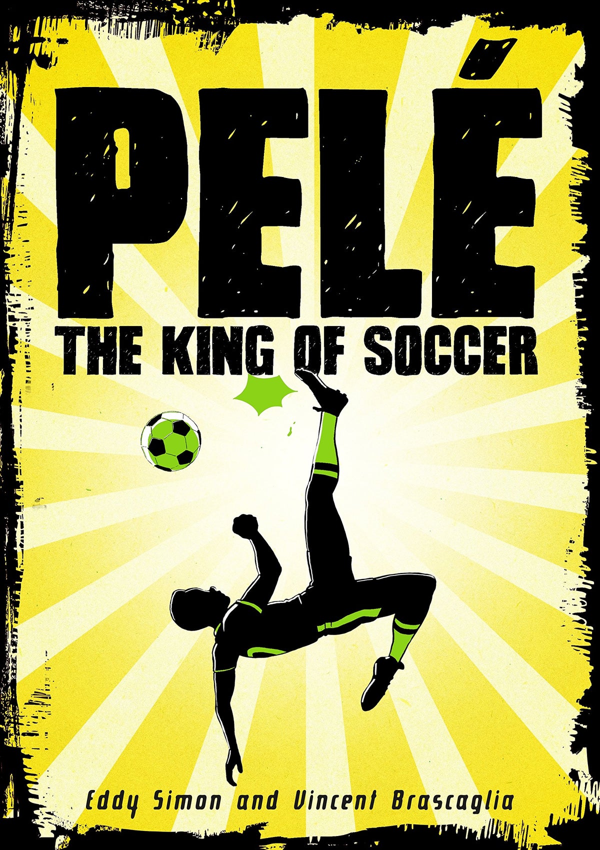 Pel?: The King of Soccer