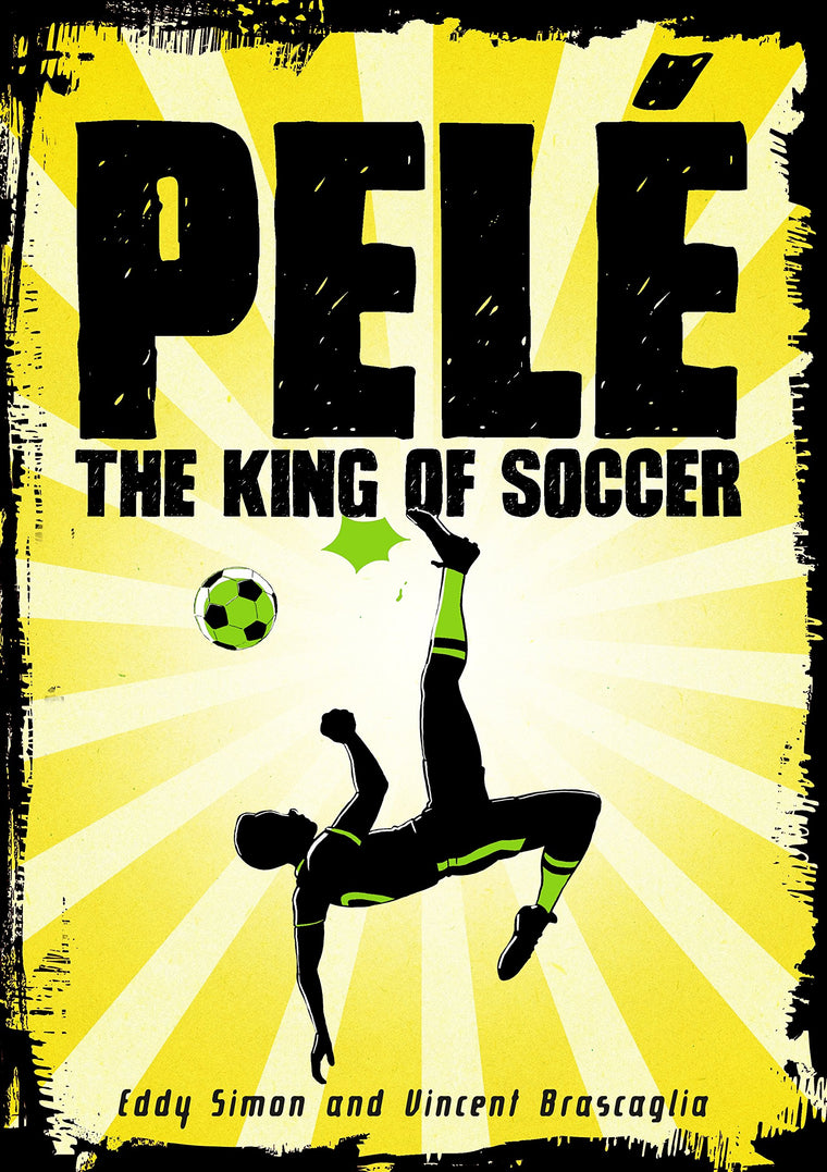 Pel?: The King of Soccer