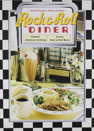 Rock & Roll Diner: Cookbook with Music CD