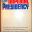 The Imperial Presidency