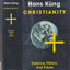 Christianity: Essence, History, and Future (The Religious Situation of Our Time)