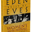 Eden Built by Eves: The Culture of Women's Music Festivals