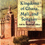 The Royal Kingdoms of Ghana, Mali, and Songhay: Life in Medi
