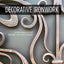Decorative Ironwork: Some Aspects of Design and Technique (Fox Chapel Publishing) 7 Iron Grilles with Step-by-Step Instructions & Photos; Instruction Manual for Intermediate to Advanced Blacksmiths