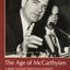 The Age of McCarthyism: A Brief History with Documents (The Bedford Series in History and Culture)