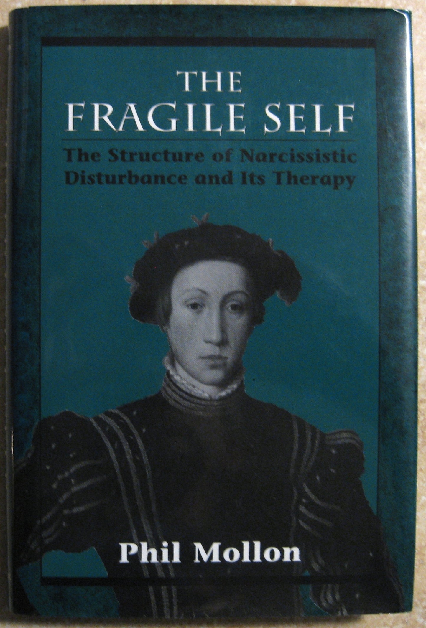 Fragile Self: The Structure of Narcissistic Disturbance