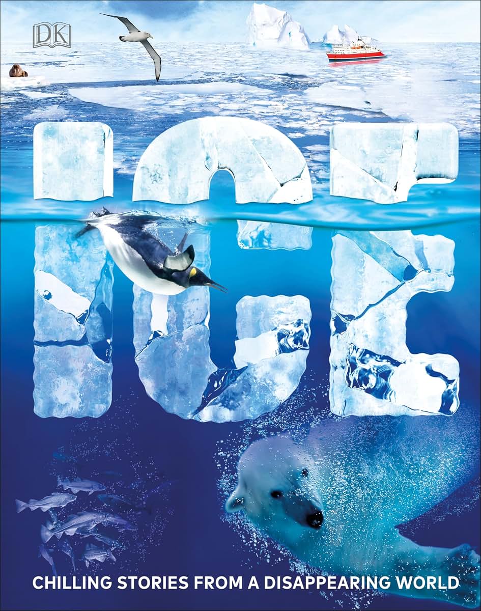 Ice: Chilling Stories from a Disappearing World