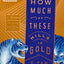 How Much of These Hills Is Gold: A Novel