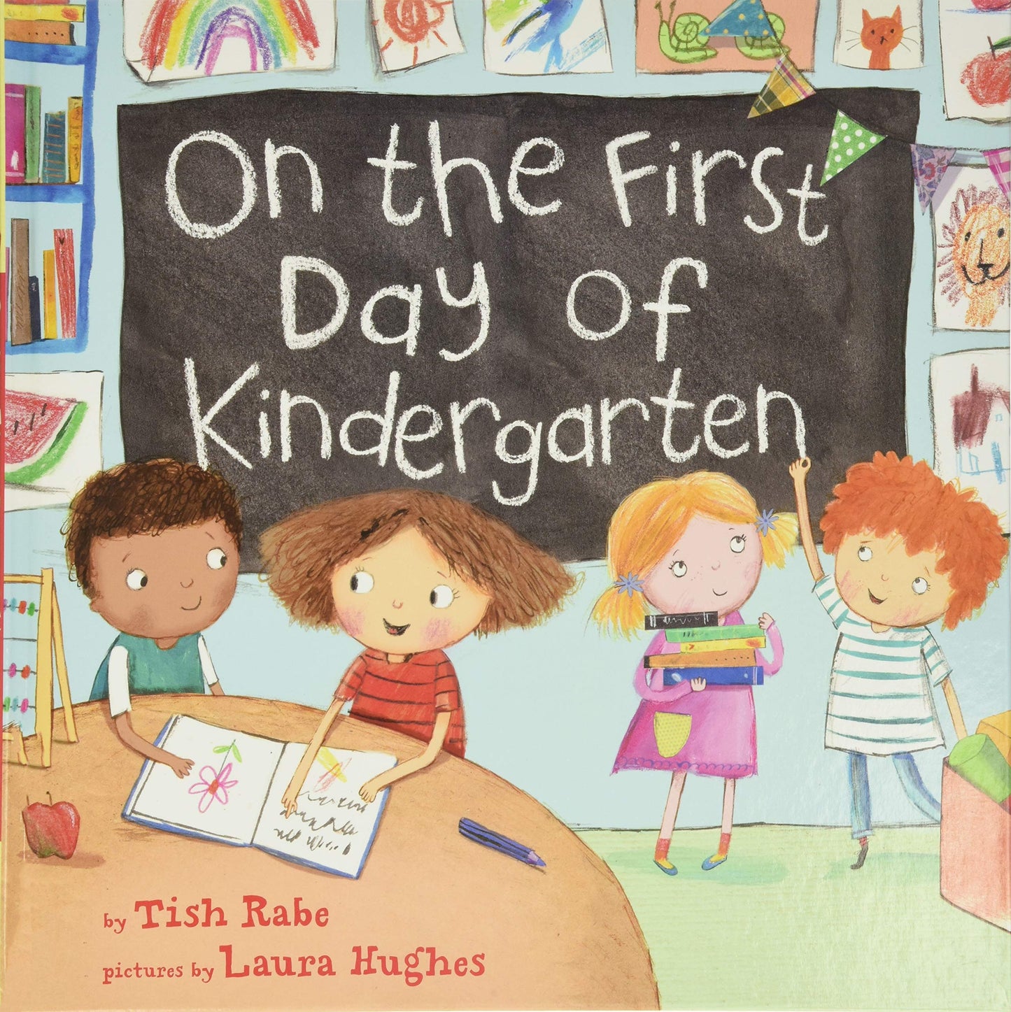 On the First Day of Kindergarten: A Fun School Countdown Story About First-Day Excitement for Children (Ages 4-8)