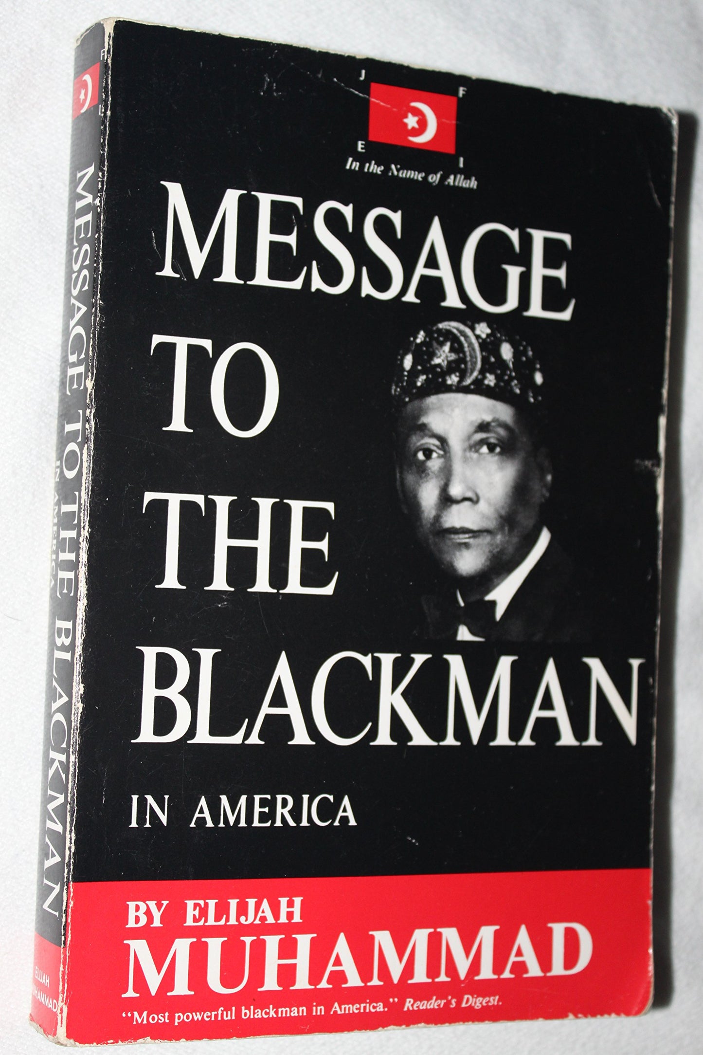 Message to the Blackman in America by Elijah Muhammad