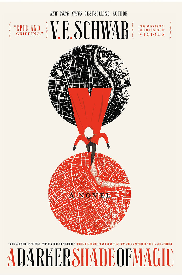 A Darker Shade of Magic: A Novel (Shades of Magic, 1)