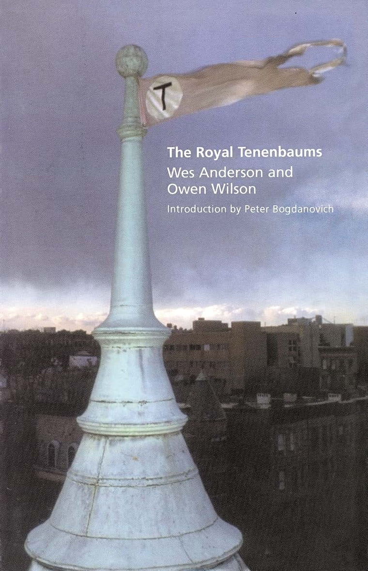 The Royal Tenenbaums by Wes Anderson