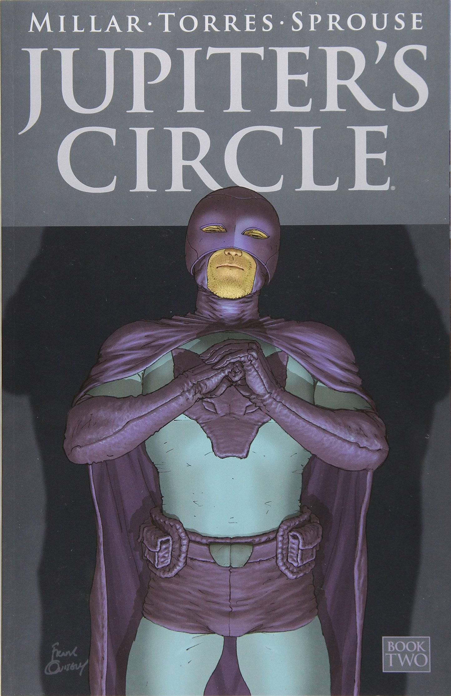 Jupiter's Circle Volume 2 by Mark Millar