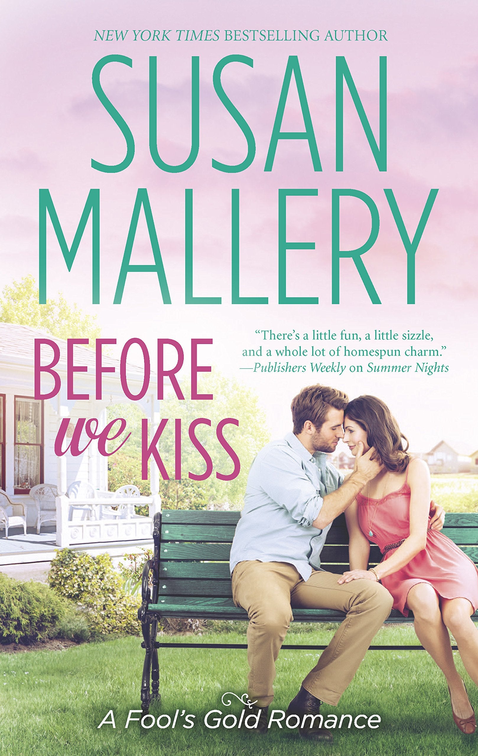 Before We Kiss (Fool's Gold, Book 16)