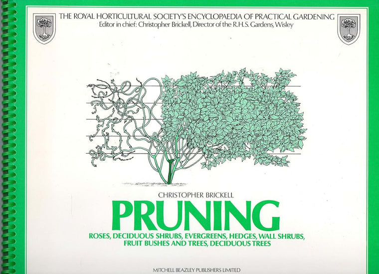 Pruning (The Simon and Schuster step-by-step encyclopedia of practical gardening)