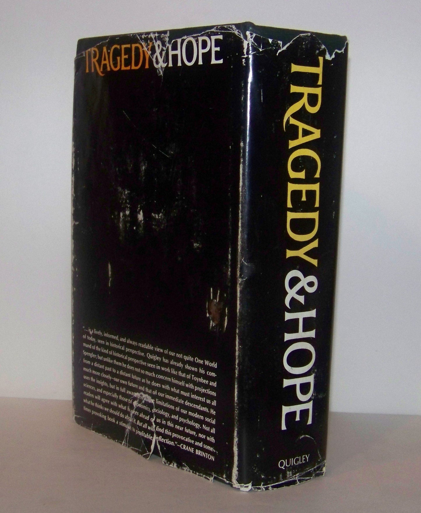 Tragedy and Hope: A History of the World In Our Time