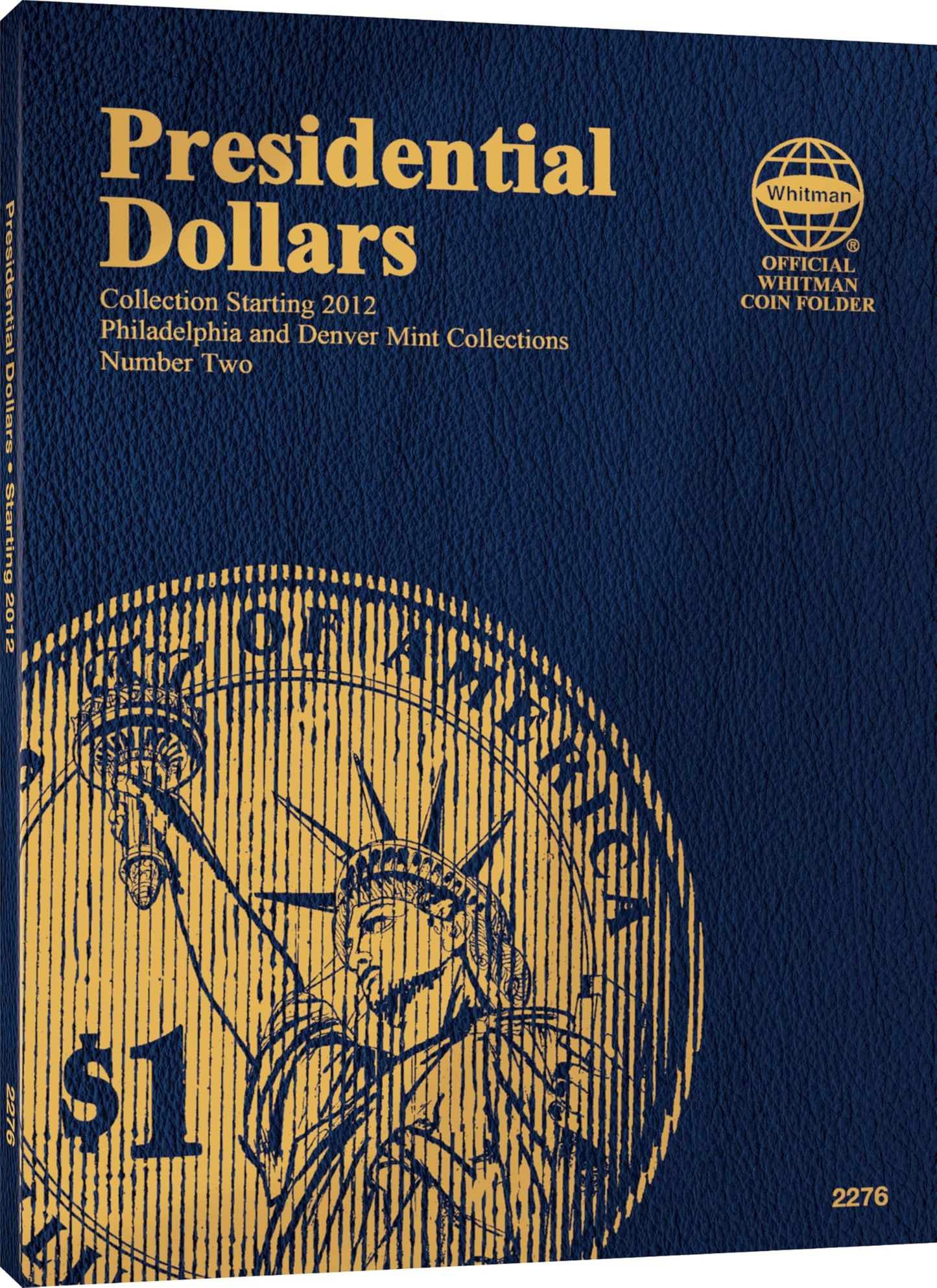 Official Whitman Coin Folder - Presidential Dollars Collection #2: 2012-2016
