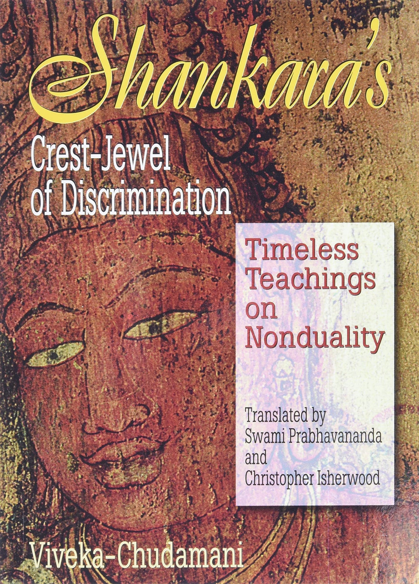 Shankara's Crest Jewel of Discrimination by Swami Prabhavana