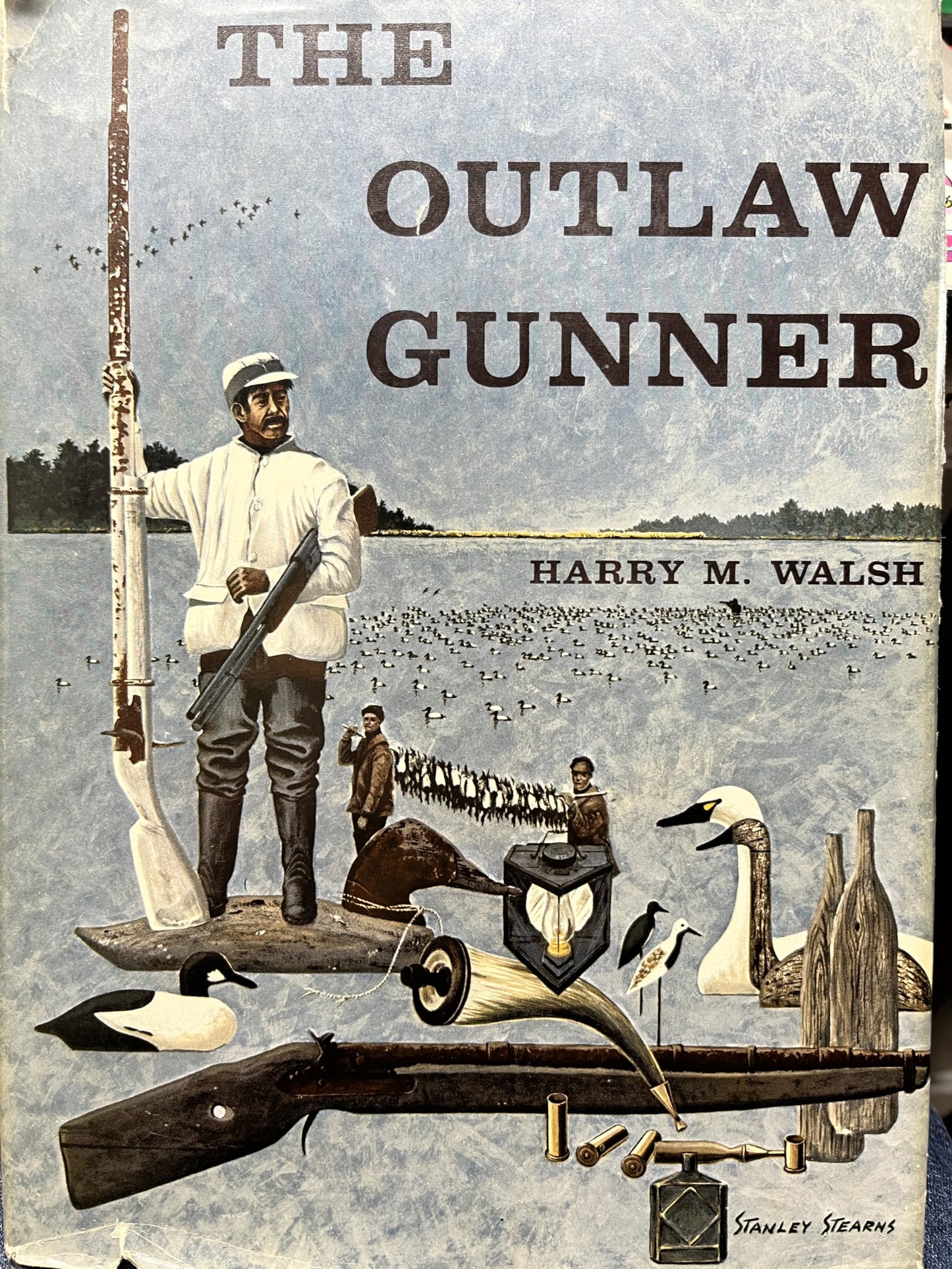 The Outlaw Gunner by Walsh, Harry M.