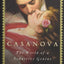 Casanova: The World of a Seductive Genius