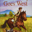 Farmer Boy Goes West (Little House Sequel)