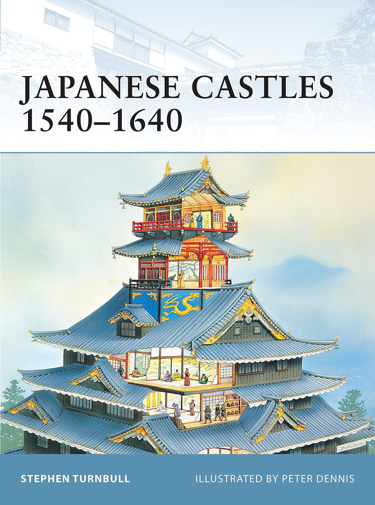 Japanese Castles 1540-1640 (Fortress)