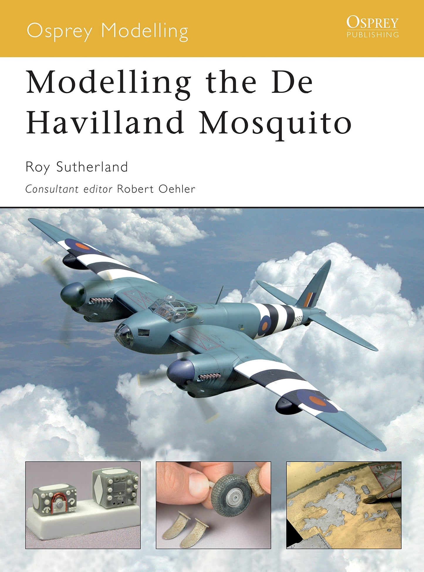 Modelling the De Havilland Mosquito (Modelling Guides)