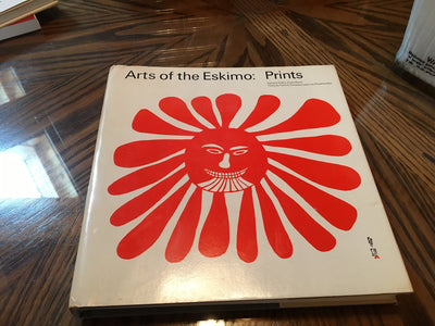Arts of the Eskimo: Prints by Furneaux, Patrick and Rosshand